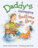 Daddy's Zigzagging Bedtime Story (Hardcover) - Alan Lawrence Sitomer Photo