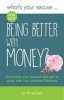 What's Your Excuse for not Being Better With Money? - Overcome your excuses and get to grips with your personal finances (Paperback) - Jo Thresher Photo