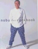 Nobu - The Cookbook (Hardcover) - Nobu Matsuhisa Photo