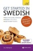 Get Started in Swedish Absolute Beginner Course - (Book and Audio Support) the Essential Introduction to Reading, Writing, Speaking and Understanding a New Language (CD) - Vera Croghan Photo