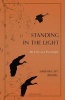 Standing in the Light - My Life A A Pantheist (Paperback) - Sharman Apt Russell Photo