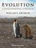 Evolution - A Developmental Approach (Hardcover, New) - Wallace Arthur Photo