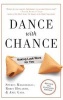 Dance With Chance - Making Luck Work for You (Paperback, Revised, Expand) - Spyros G Makridakis Photo