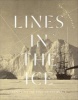 Lines in the Ice - Exploring the Roof of the World (Hardcover) - Philip Hatfield Photo