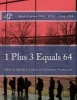 1 Plus 3 Equals 64 - How to Build a Cadre of Solution Producers (Paperback) - MR Mark Carven Olds Mno Photo