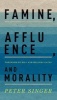 Famine, Affluence, and Morality (Hardcover) - Peter Singer Photo