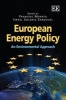 European Energy Policy - An Environmental Approach (Hardcover) - Francesc Morata Photo