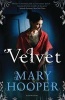 Velvet (Paperback) - Mary Hooper Photo