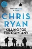 Killing for the Company - Just Another Day at the Office... (Paperback) - Chris Ryan Photo