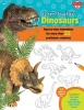 Learn to Draw Dinosaurs - Step-by-Step Instructions for More Than 25 Prehistoric Creatures (Paperback) - Robbin Cuddy Photo