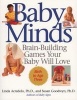 Baby Minds - Brain-Building Games Your Baby Will Love, Birth to Age Three (Paperback) - Linda Acredolo Photo