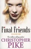 Final Friends, Volume 1 (Paperback) - Christopher Pike Photo