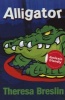 Alligator (Paperback) - Theresa Breslin Photo