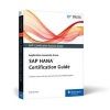 SAP HANA Certification Guide - Application Associate Exam (Paperback) - Rudi de Louw Photo