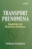 Transport Phenomena - From the Conservation Equations to the Numerical Solution (Hardcover) - Esteban Saatdjian Photo