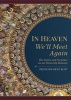 In Heaven We'll Meet Again (Paperback) - Francois Rene Blot Photo