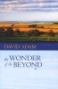 The Wonder of the Beyond (Paperback) - David Adam Photo