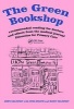 The Green Bookshop - Recommended Reading for Doctors and Others from the Medical Journal Education for Primary Care (Paperback, 1st New edition) - John Salinsky Photo