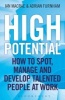 High Potential - How to Spot, Manage and Develop Talented People at Work (Hardcover, New) - Ian MacRae Photo