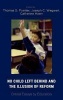 No Child Left Behind and the Illusion of Reform - Critical Essays by Educators (Hardcover, New) - Catherine Haerr Photo