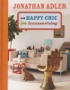  on Happy Chic Accessorizing (Hardcover) - Jonathan Adler Photo