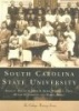 South Carolina State University (Paperback) - Frank C Martin Photo