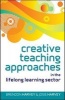 Creative Teaching Approaches in the Lifelong Learning Sector (Paperback, New) - Brendon Harvey Photo