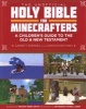 The Unofficial Holy Bible for Minecrafters - A Children's Guide to the Old and New Testament (Paperback) - Christopher Miko Photo