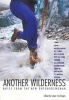 Another Wilderness - Notes from the New Outdoorswoman (Paperback, New edition) - Susan Fox Rogers Photo