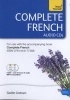 Complete French Beginner to Intermediate Course: Audio Support (CD, New unabridged ed) - Ga elle Graham Photo