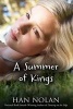 A Summer of Kings (Paperback, None) - Han Nolan Photo