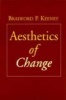 Aesthetics of Change (Paperback, Revised) - Bradford P Keeney Photo