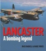 Lancaster - A Bombing Legend (Paperback) - Mike Vines Photo