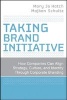 Taking Brand Initiative - How Companies Can Align Strategy, Culture, and Identity Through Corporate Branding (Hardcover) - Mary Jo Hatch Photo