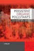 Persistent Organic Pollutants (Hardcover) - Stuart Harrad Photo