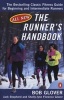 The Runner's Handbook - The Best-selling Classic Fitness Guide for Beginner and Intermediate Runner (Paperback, Reissued 2nd Ed) - Bob Glover Photo