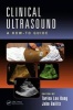 Clinical Ultrasound - A How-to Guide (Paperback) - Tarina Lee Kang Photo