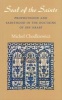 The Seal of the Saints - Prophethood and Sainthood in the Doctrine of Ibn Arabi (Paperback) - Michel Chodkiewicz Photo