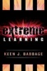 Extreme Learning (Paperback, New) - Keen J Babbage Photo