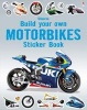 Build Your Own Motorbikes Sticker Book (Paperback) - Simon Tudhope Photo