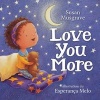 Love You More (Board book) - Susan Musgrave Photo