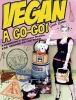 Vegan a Go-go! - A Cookbook and Survival Manual for Vegans on the Road (Paperback) - Sarah Kramer Photo