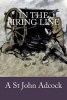 In the Firing Line (Paperback) - A St John Adcock Photo