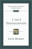 1 and 2 Thessalonians - An Introduction and Commentary (Paperback) - Leon Morris Photo