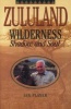 Zululand Wilderness - Shadow and Soul (Paperback) - Ian Player Photo