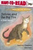 Pets to the Rescue: Dolores and the Big Fire - A True Story (Paperback, Original) - Andrew Clements Photo