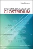 Systems Biology of Clostridium (Hardcover) - Peter Durre Photo