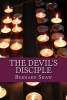 The Devil's Disciple (Paperback) - Bernard Shaw Photo