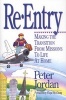 Re-entry - Making the Transition from Missions to Life at Home (Paperback) - Peter David Jordan Photo