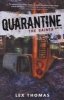 Quarantine: The Saints (Paperback) - Lex Thomas Photo